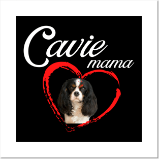 Cavie Mama King Charles Cavalier Spaniel Posters and Art